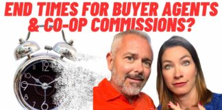 End Times For Buyer Agents & Co-Op Commissions?