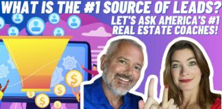 What Is The #1 Source Of Leads? Let’s Ask America’s #1 Real Estate Coaches!